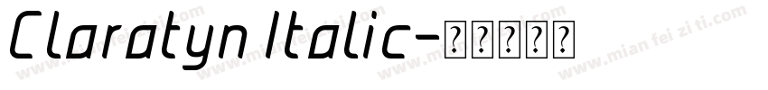 Claratyn Italic字体转换